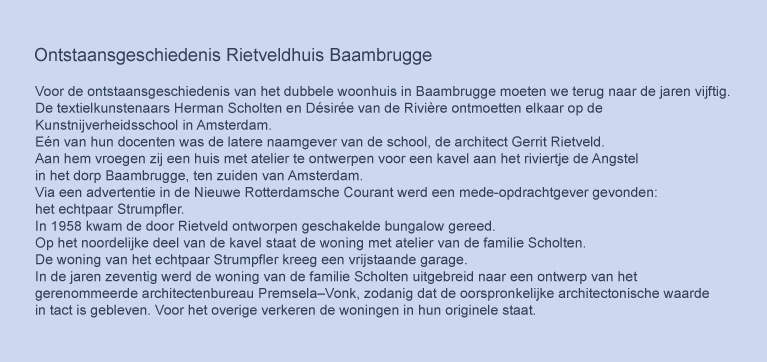 Ontstaansgeschiedenis Rietveldhuis Baambrugge